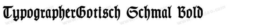 TypographerGotisch Schmal Bold字体转换